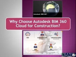 Why Choose Autodesk BIM 360 Cloud for Construction? | Tejjy Inc.