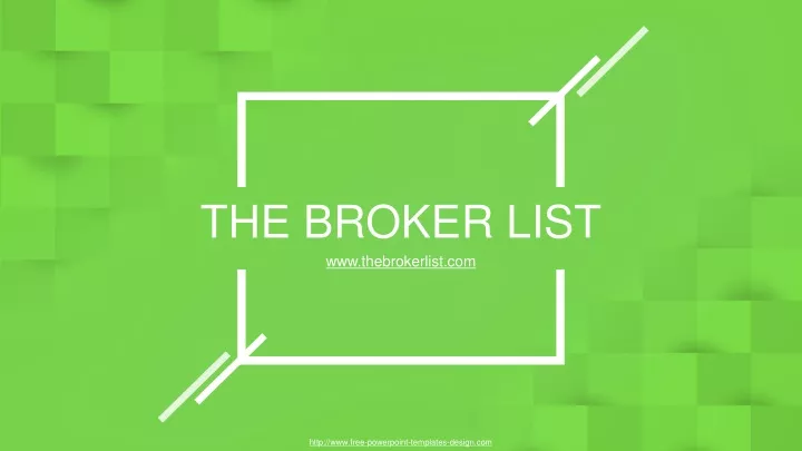 the broker list