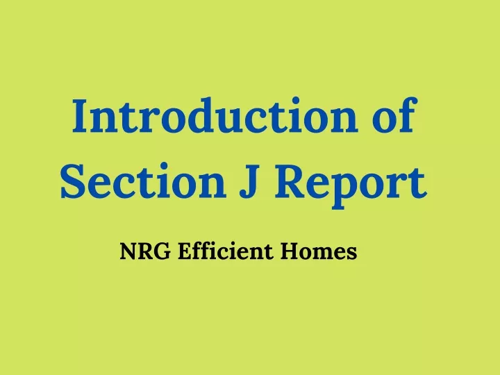 introduction of section j report