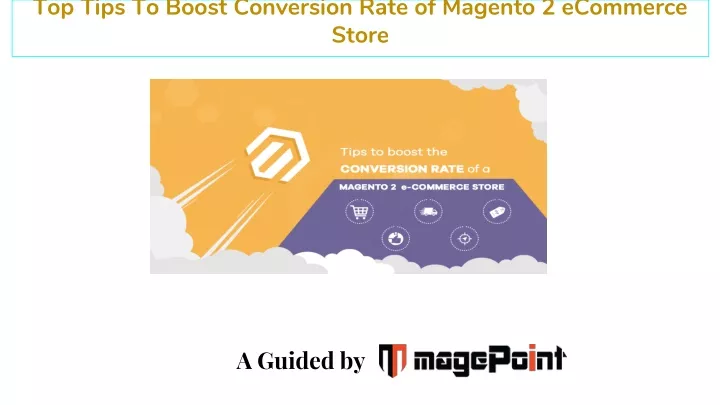top tips to boost conversion rate of magento 2 ecommerce store