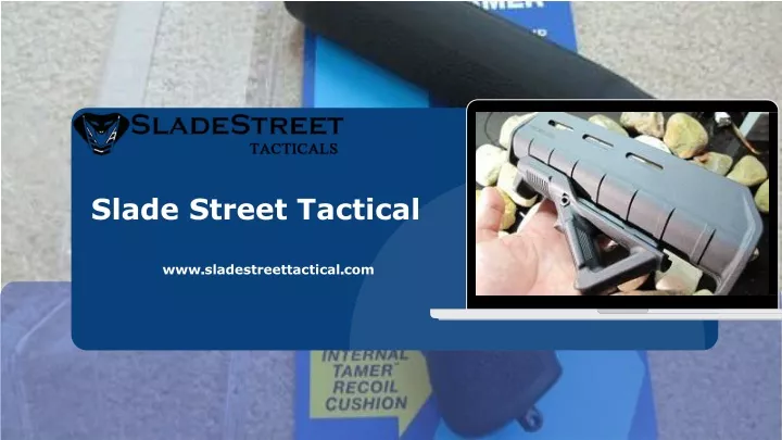 slade street tactical