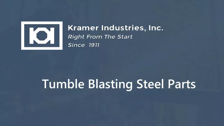 tumble blasting steel parts