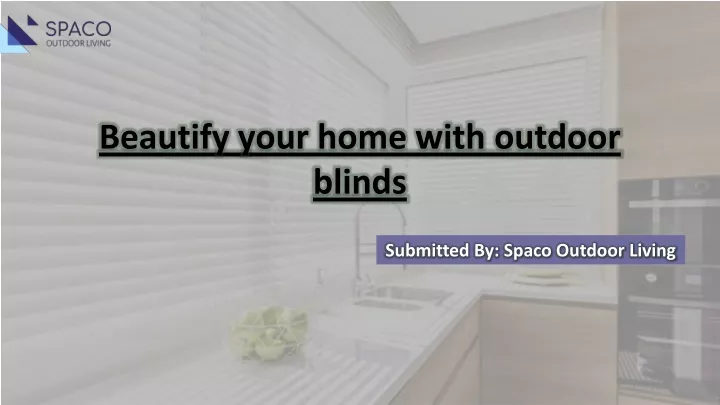 beautify your home with outdoor blinds