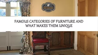 Famous categories of furniture and what makes them unique