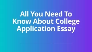 all you need to know about college application
