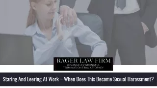 staring and leering at work when does this become