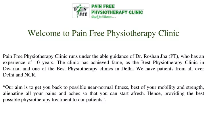 welcome to pain free physiotherapy clinic