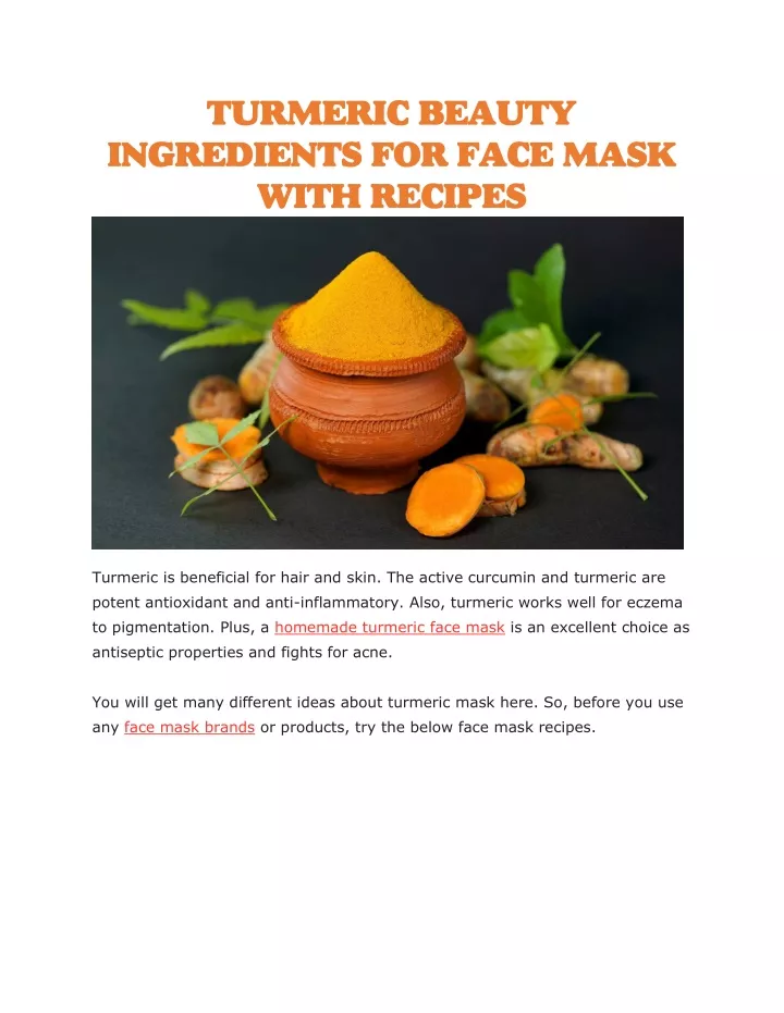 turmeric beauty ingredients for face mask with