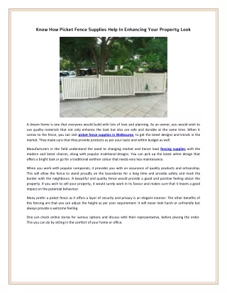 know how picket fence supplies help in enhancing