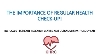 The Importance Of Regular Health Check-Ups