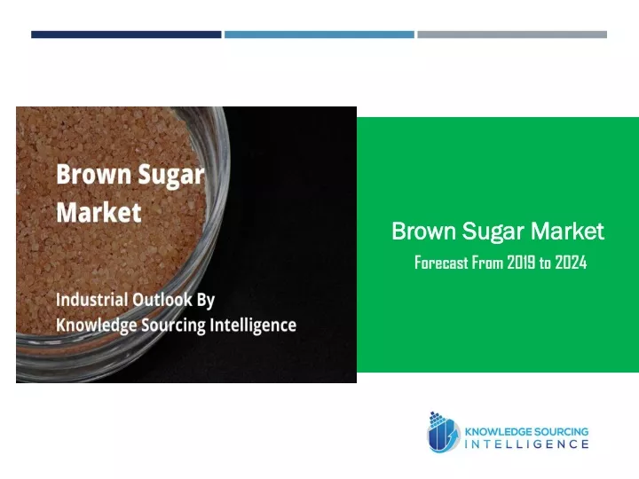 brown sugar market forecast from 2019 to 2024