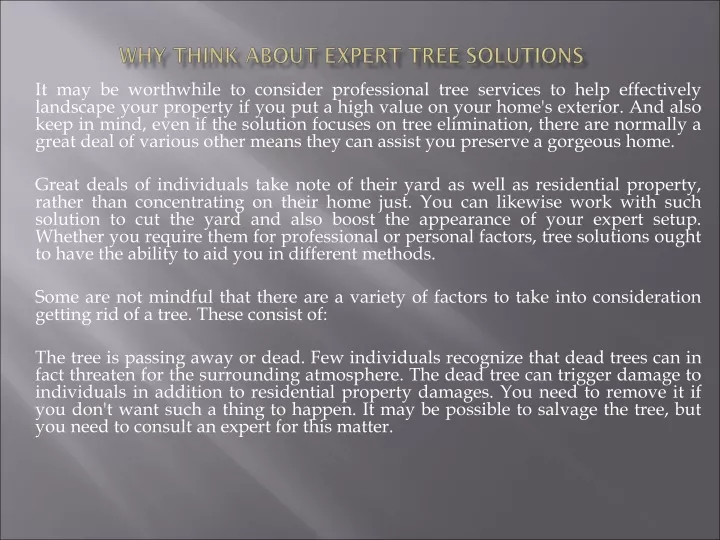 why think about expert tree solutions