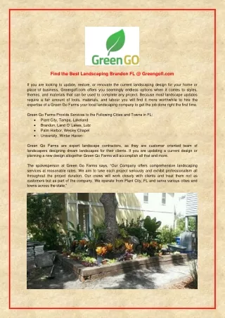 Find the Best Landscaping Brandon FL @ Greengofl.com