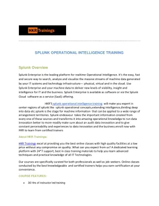 LEARN‌ ‌SPLUNK‌ ‌OPERATIONAL‌ ‌INTELLIGENCE‌ ‌TRAINING-HKR‌ ‌TRAININGS‌