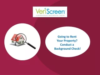 Going to Rent Your Property? Conduct a Background Check!