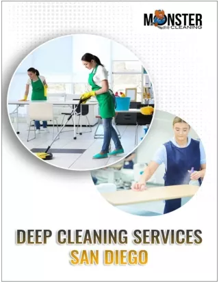 Finest Deep Cleaning Services San Diego | Monster Cleaning
