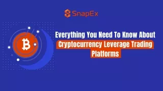Everything You Need To Know About Cryptocurrency Leverage Trading Platforms