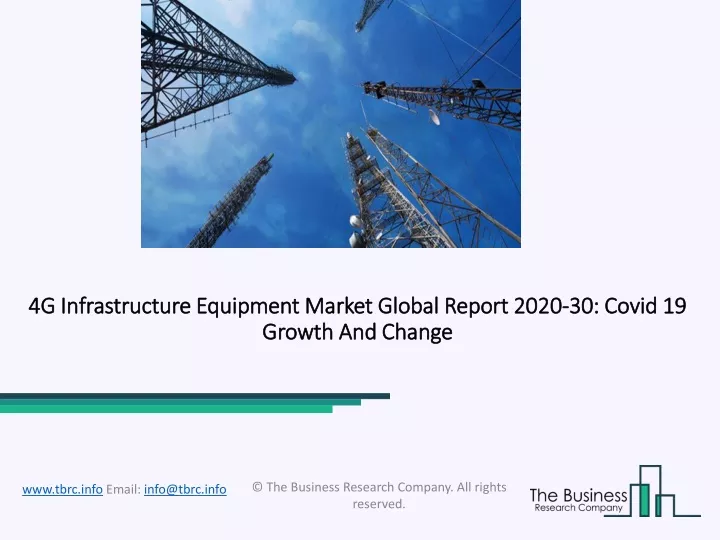 4g infrastructure equipment market global report 2020 30 covid 19 growth and change