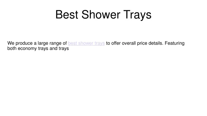 best shower trays