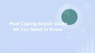 Pool Coping Repair Guide - All You Need to Know