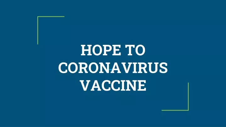 hope to coronavirus vaccine