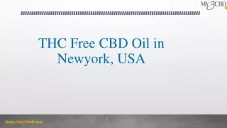 THC Free CBD Oil in Newyork, USA