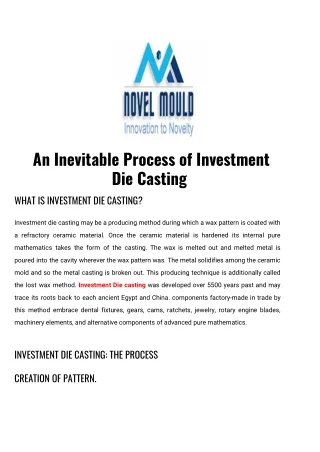 An Inevitable Process of Investment Die Casting