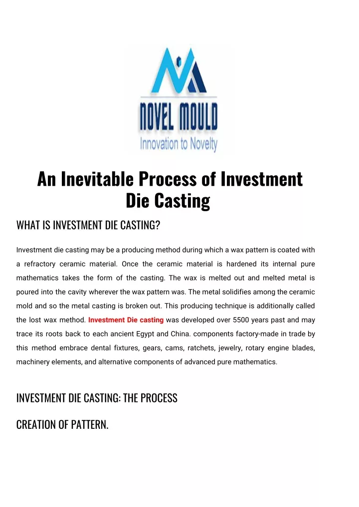 an inevitable process of investment die casting