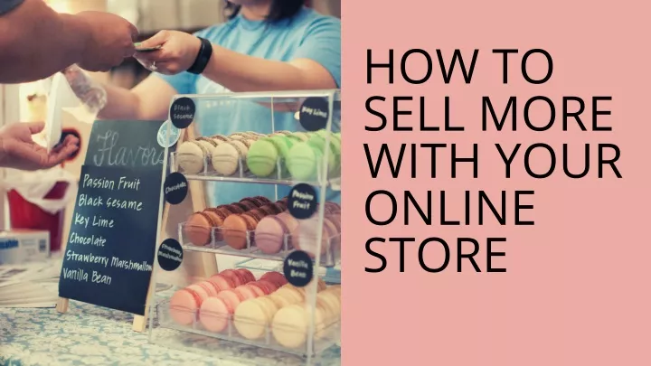 how to sell more with your online store
