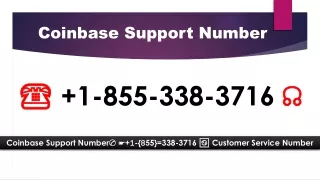Coinbase Support Number   1_855_338_3716 Coinbase Customer Service  Number~!E@T$Y%U&I*(  1_855_338_3716))***