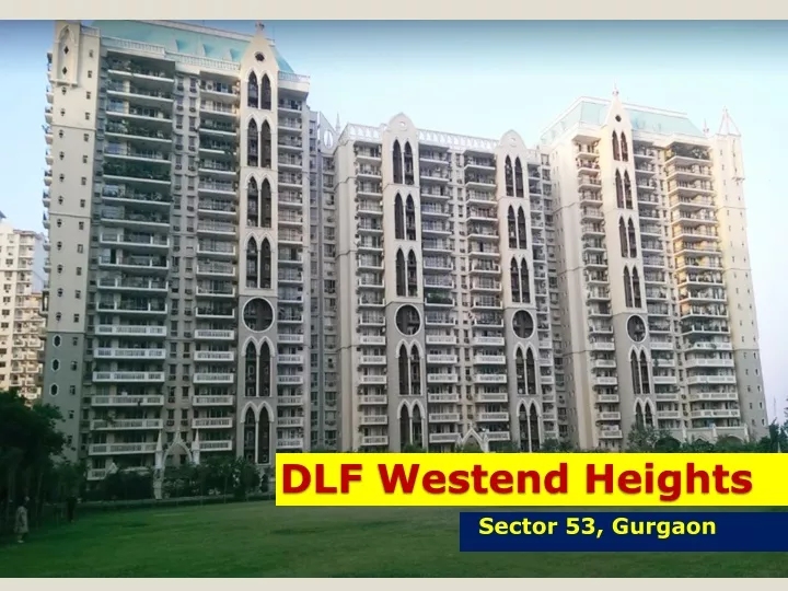 dlf westend heights