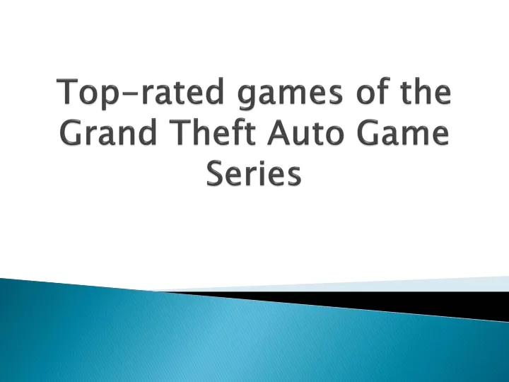 top rated games of the grand theft auto game series
