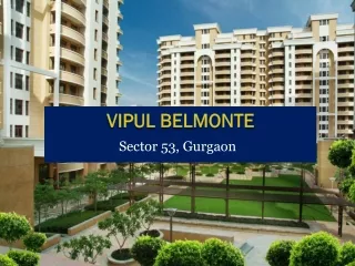 Residential Properties in Vipul Belmonte on Golf Course Road