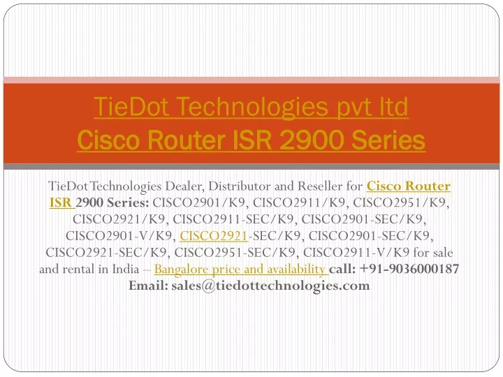 tiedot technologies pvt ltd cisco router isr 2900 series