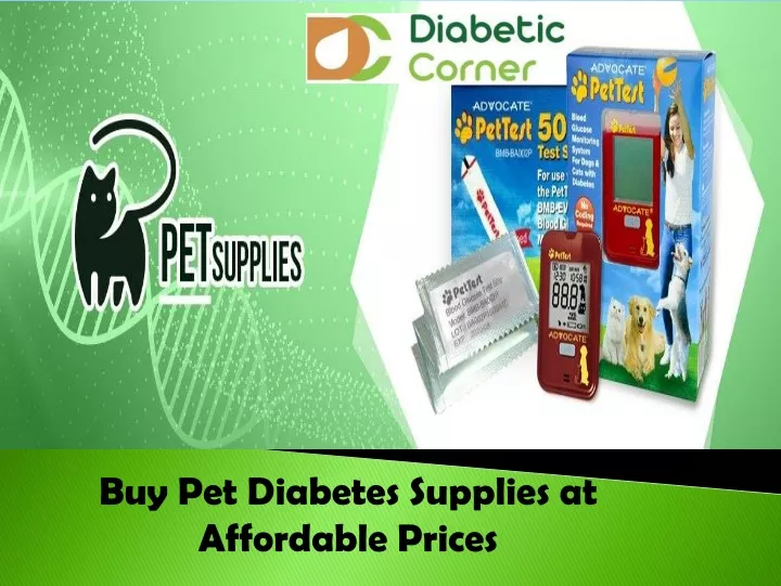 buy pet diabetes supplies at affordable prices