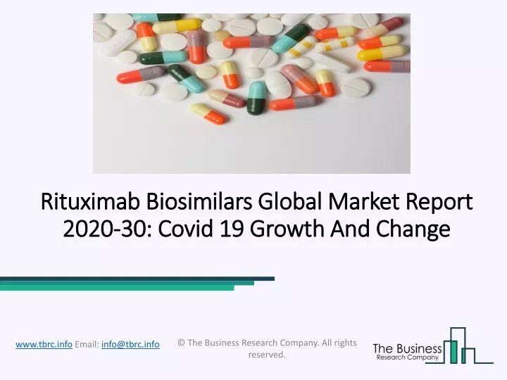 rituximab biosimilars global market report 2020 30 covid 19 growth and change