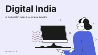 Digital India is the boost in Indian E-commerce Industry