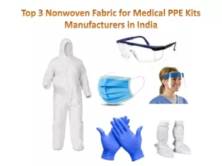 Top 3 Nonwoven Fabric for Medical PPE Kits Manufacturers in India