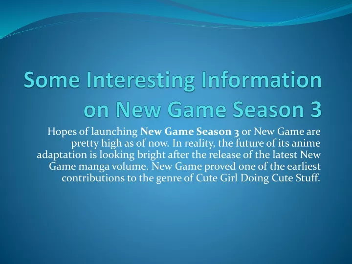 some interesting information on new game season 3