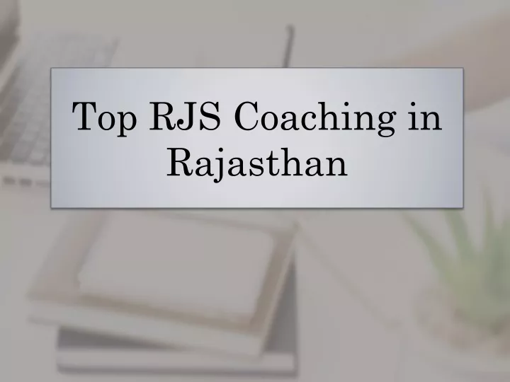 top rjs coaching in rajasthan