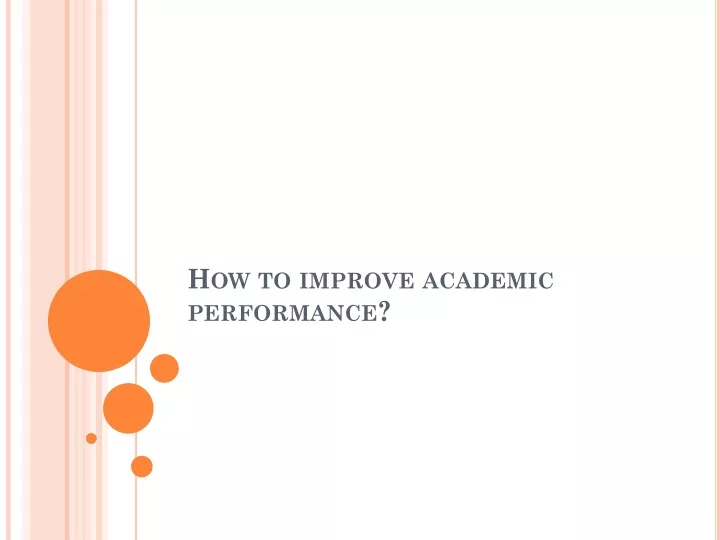 how to improve academic performance