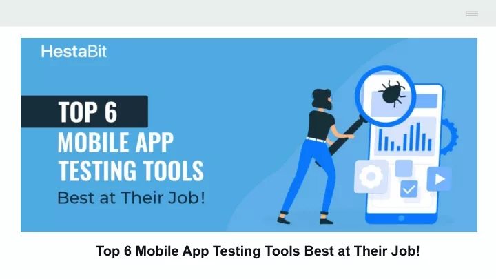 top 6 mobile app testing tools best at their job