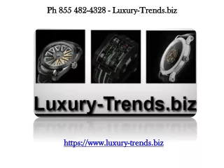 Luxury Trends - Luxury-trends.biz
