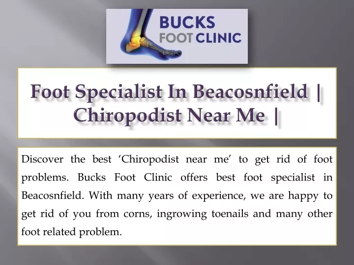 foot specialist in beacosnfield chiropodist near me