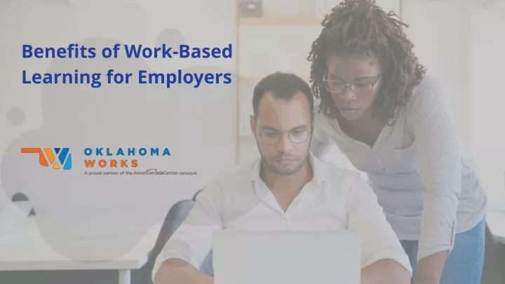 benefits of work based learning for employers