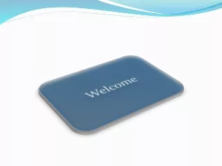 welcome