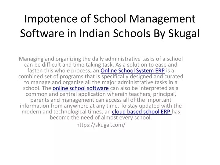 impotence of school management software in indian schools by skugal