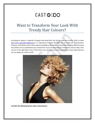 Want to Transform Your Look With Trendy Hair Colours?