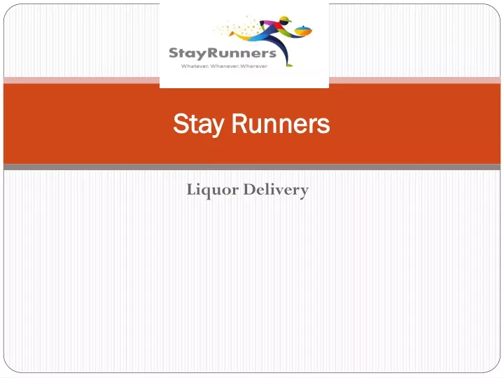 stay runners