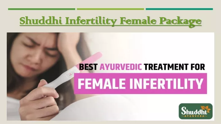shuddhi infertility female package
